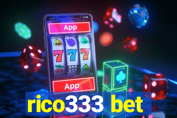rico333 bet